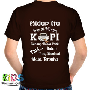 Kaos Kaos Inspired (Inspirasi) Filosofi Kopi #2