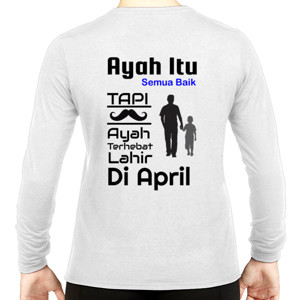 Kaos Ayah Terhebat