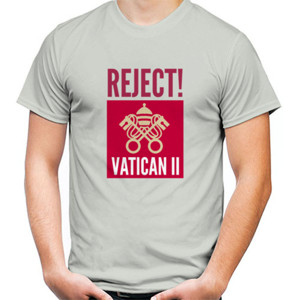 Kaos REJECT Vatican II