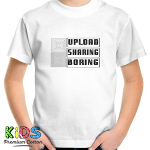 Kaos Upload Sharing Boring