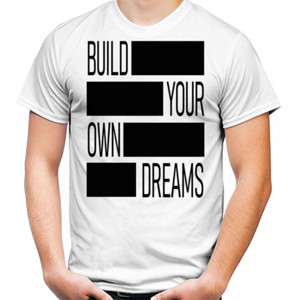 Kaos Build your own dreams