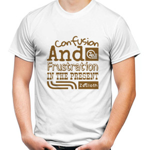Kaos ZECLOTH, Confusion And Frustration 2