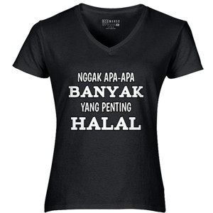 Kaos Nggak Apa-Apa Banyak Yang Penting Halal