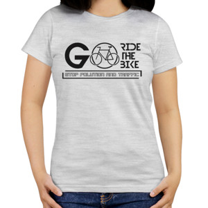 Kaos Go Ride The Bike