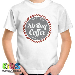 Kaos Distro Strong coffee