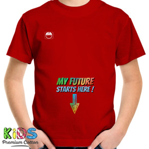 Kaos MY FUTURE STARTS HERE !