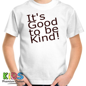 Kaos It's Good to be Kind!