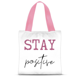 Tas Tote Fullprint Stay Positive