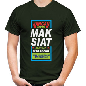 Kaos Jgn dekati Maksiat