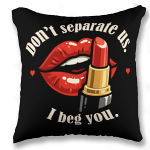 Bantal Jangan pisahkan kami