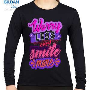 Kaos WORRY LESS AND SMILE MORE 5