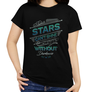Kaos Motivasi - Stars Can Shine Without Darkness