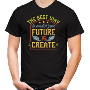 Kaos The Best Way To Predict Future Is Create