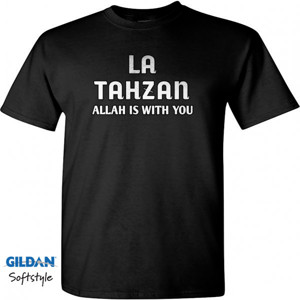 Kaos La Tahzan Allah Is With You