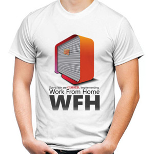 Kaos Work From Home T-Shirt