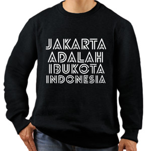 Jaket Sweater JAKARTA ADALAH IBUKOTA INDONESIA