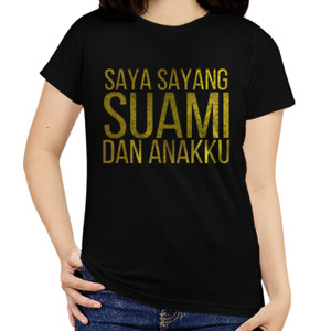 Kaos SAYA SAYANG SUAMI