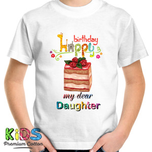 Kaos Happy Birthday Daughter