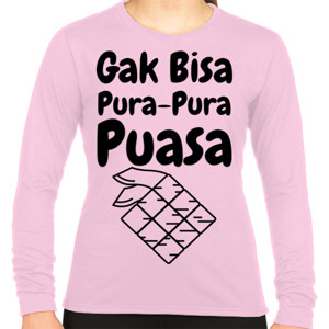 Kaos Gak Bisa Pura-pura puasa