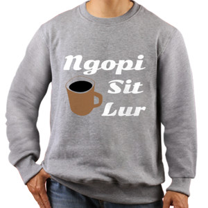 Jaket Sweater Kaos Ngopi Sit Lur