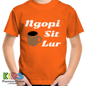 Kaos Kaos Ngopi Sit Lur