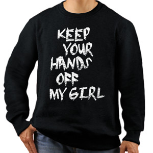 Jaket Sweater Keep Your Hands Off My Girl
