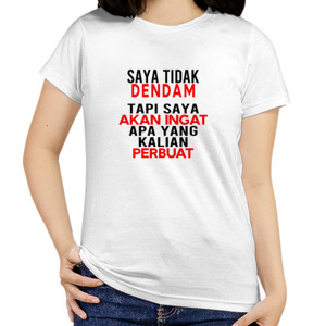 Kaos Saya Tidak Dendam