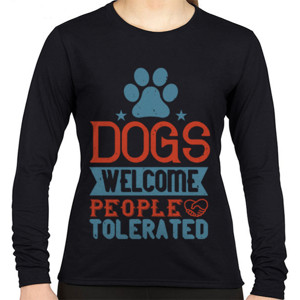 Kaos Dogs Welcome People Tolerated