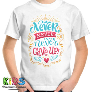 Kaos Never Give Up