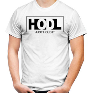 Kaos HODL JUST HOLD IT