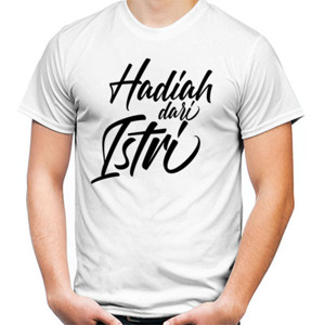 Kaos Kaos Hadiah dari Istri Putih