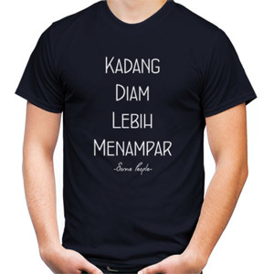 Kaos Kadang Diam Lebih Menampar