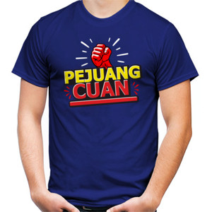 Kaos Pejuang Cuan 2