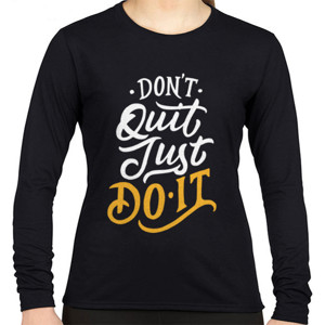 Kaos Motivasi - Dont Quit Just Do It
