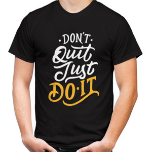 Kaos Motivasi - Dont Quit Just Do It