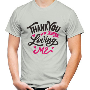 Kaos Motivasi - Thankyou For Loving Me