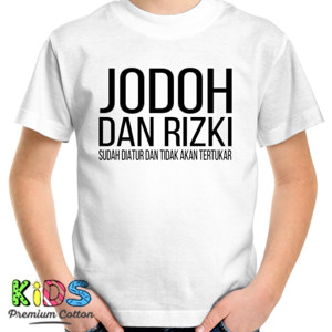Kaos JODOH DAN RIZKI