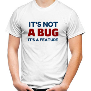 Kaos It's not a bug, it's a feature