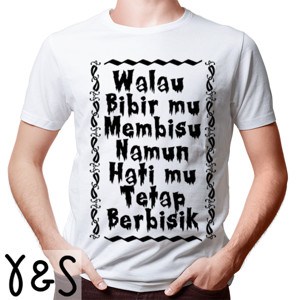 Kaos Bibir Membisu, Hati Berbisik