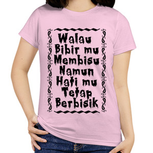 Kaos Bibir Membisu, Hati Berbisik