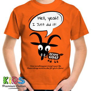 Kaos Hell Yeah I Just Did It Kambing Hitam