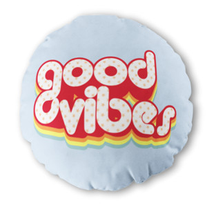 Bantal Bulat Good Vibes