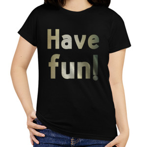 Kaos Have Fun !
