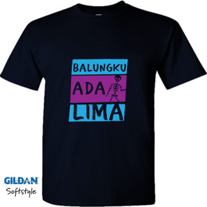 Kaos Kaos Balungku Ada Lima