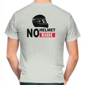 Kaos NO HELMET NO RIDE