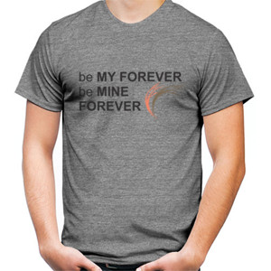Kaos Be My Forever - Pria