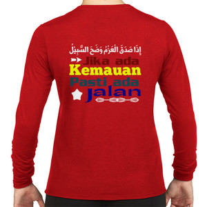 Kaos Jika Ada Kemauan Pasti Ada Jalan