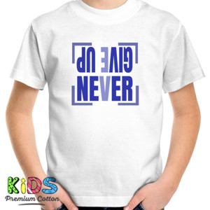 Kaos Never Give Up