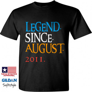 Kaos Legend since august T-Shirt