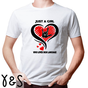 Kaos LGBT Just A Girl Who Love Sign Language Diamond 